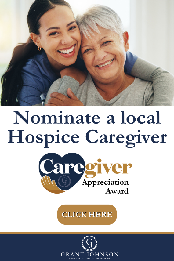Nominate a Caregiver at Grant-Johnson Funeral Home and Crematory